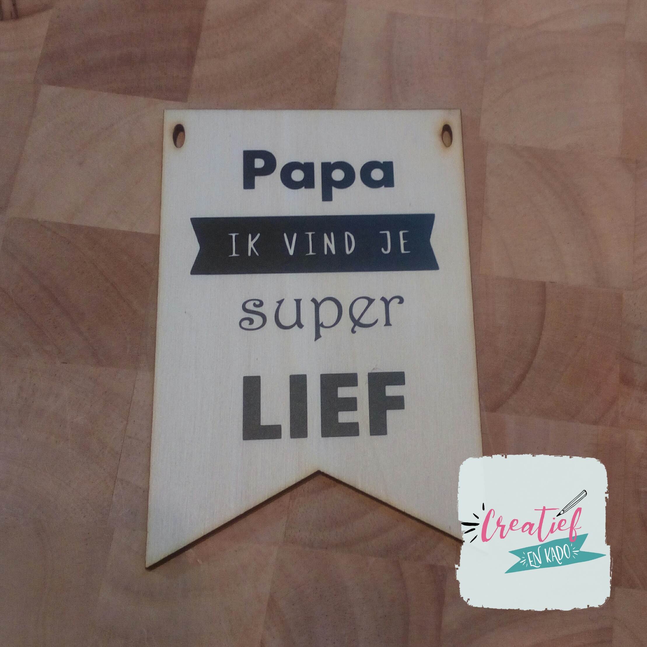 beschaving profiel Nationaal volkslied Houten kaart Papa ik vind je super lief | vlag • Creatief en Kado | Kado &  Traktatie Shop