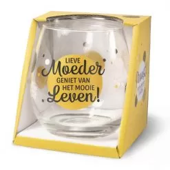 water- wijnglas moeder, lieve moeder geniet van het mooie leven, cadeau mama, cadeau Moederdag, wijnglas moeder, waterglas moeder