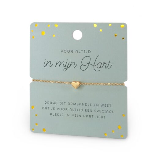 hart armband in mijn hart, armbandje goud, ik heb je lief armbandje, Voor altijd in mijn hart. Draag dit armbandje en weet dat je voor altijd een speciaal plekje in mijn hart hebt. 