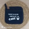 pannenlap met tekst, pannenlap omdat ik altijd naar je op cake