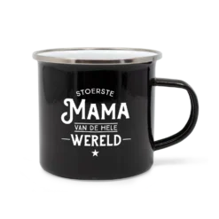 emaille mok lieve mama, stoerste mama van de hele wereld, lekker stoer