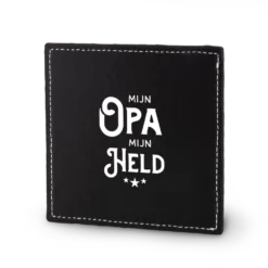 zwarte onderzetter opa, onderzetter super opa, mijn opa mijn held, lekker stoer