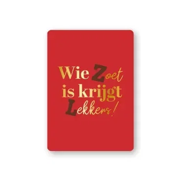 kadokaartje wie zoet is krijgt lekkers, rood A7, inpakken sinterklaas